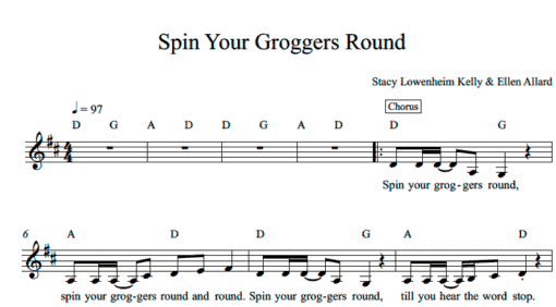 Spin Your Groggers Round - sheet music & bonus lyric/chord sheet